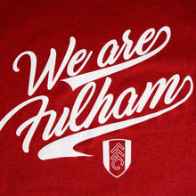 We are Fulham Ladies Tee